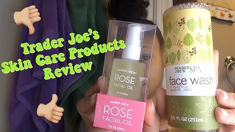 Trader Joe’s Facial Cleanser & Oil Review