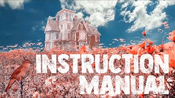 All Better - Instruction Manual - (Official Music Video)