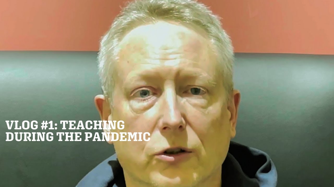 Vlog #1: Teaching During the Pandemic - YouTube