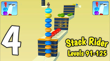 Stack Rider - Gameplay Walkthrough Part 4 Levels 91-125 (iOS, Android)New Update 2024