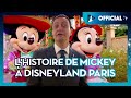 L&#39;histoire de Mickey à Disneyland Paris