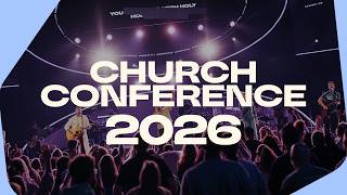 Church Conference 2026 Highlight