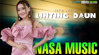 linting daun - Iffa Laila ( jandhut version ) OVER DOSIS RUMAH SAKIT NYAWAPUN MELAYANG