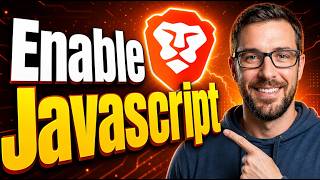 How To Enable Javascript On Brave Browser [2026 Guide]