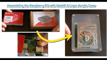 Assembling a GeekPi 9 Layer Acrylic Case for Raspberry Pi5 / 8GB
