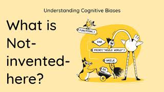 What is Not-invented-here Syndrome? [Definition and Example] - Understanding Cognitive Biases