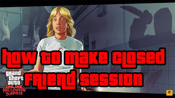 GTA 5 -  Closed Friends Session