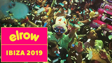 IBIZA Season 2019 I elrow