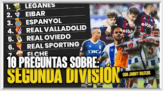 10 PREGUNTAS CLAVE SOBRE LA SEGUNDA DIVISIÓN | Con Jimmy Mateos