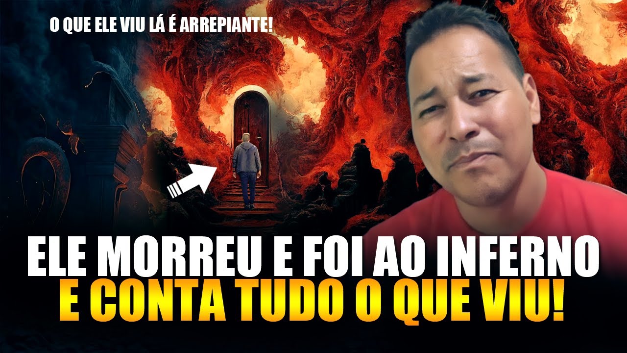 MEU DEUS! Esse Homem Foi Arrebatado Ao Inferno e Conta tudo o que ele Viu lá ( Testemunho Parte #02
