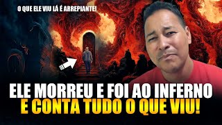 MEU DEUS! Esse Homem Foi Arrebatado Ao Inferno e Conta tudo o que ele Viu lá ( Testemunho Parte #02