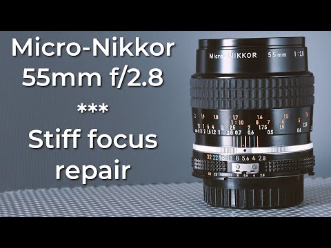 Nikon Micro-Nikkor 55mm f/2.8 : Stiff focus repair