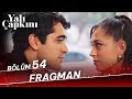 Yalı Çapkını 54. Bölüm Fragman image