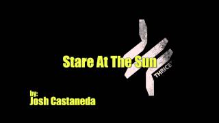 Thrice - Stare at the Sun (Instrumental)