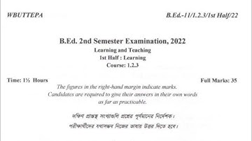 wbuttepa B.Ed. 2nd sem question|course 1.2.3 1st half 2022 | Learning