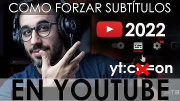 [YOUTUBE 2022] SOLUCIÓN A COMO FORZAR #SUBTiTULOS EN YOUTUBE | HOW TO FORCE #SUBTITLES ON #YOUTUBE