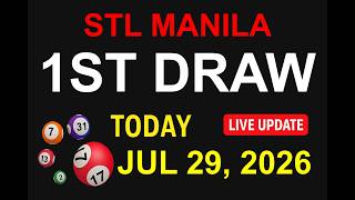 STL Manila 1st Draw Results - JUL 29, 2026  (LIVE UPDATE)