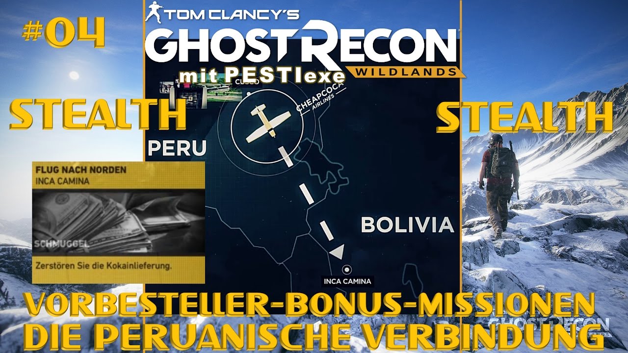 Die Peruanische Verbindung - Inca Camina 04 Stealth - Ghost Recon ...
