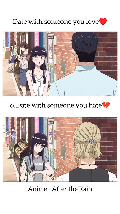 Date with someone you love♥️ and with someone you Hate 💔
