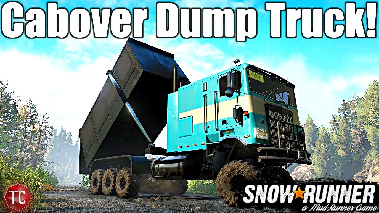 SnowRunner: NEW R&R 8000 Series Cabover DUMP TRUCK!