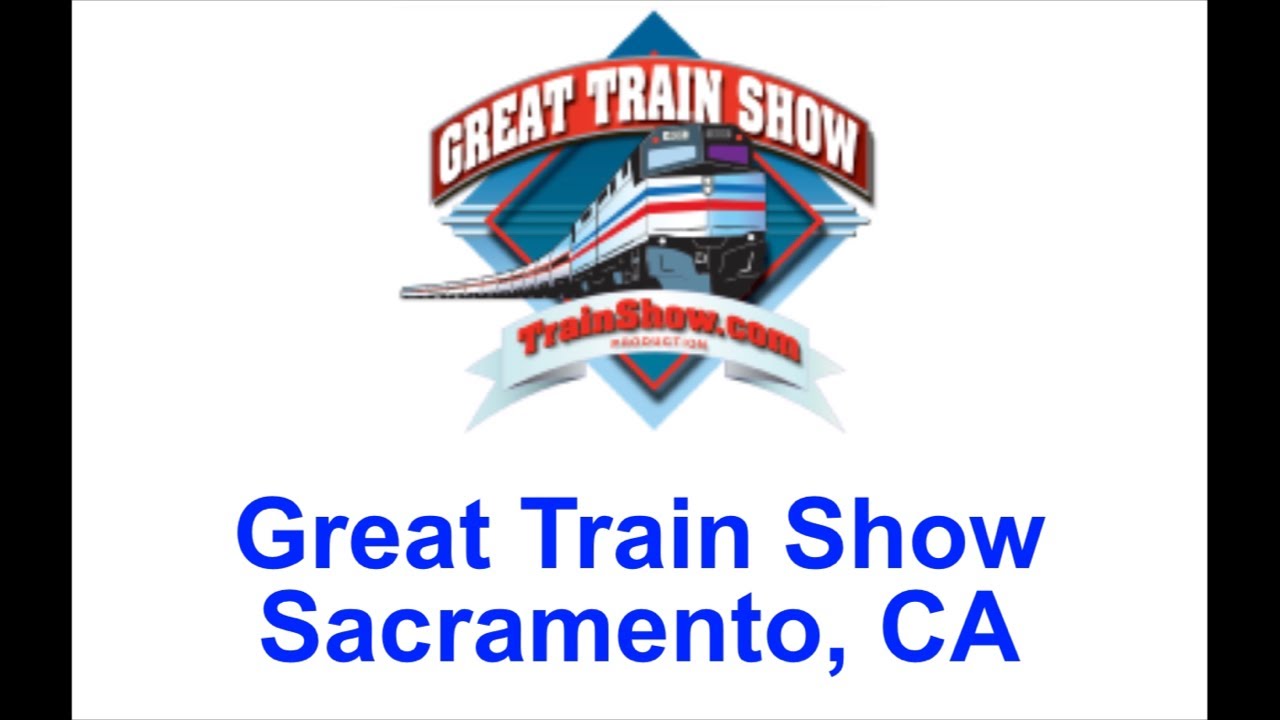 great-train-show-at-cal-expo-sacramento-ca-ft-f40m-district