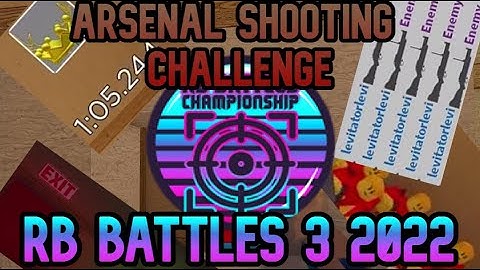HOW TO GET THE ARSENAL SHOOTING CHALLENGE (RB BATTLES 3)