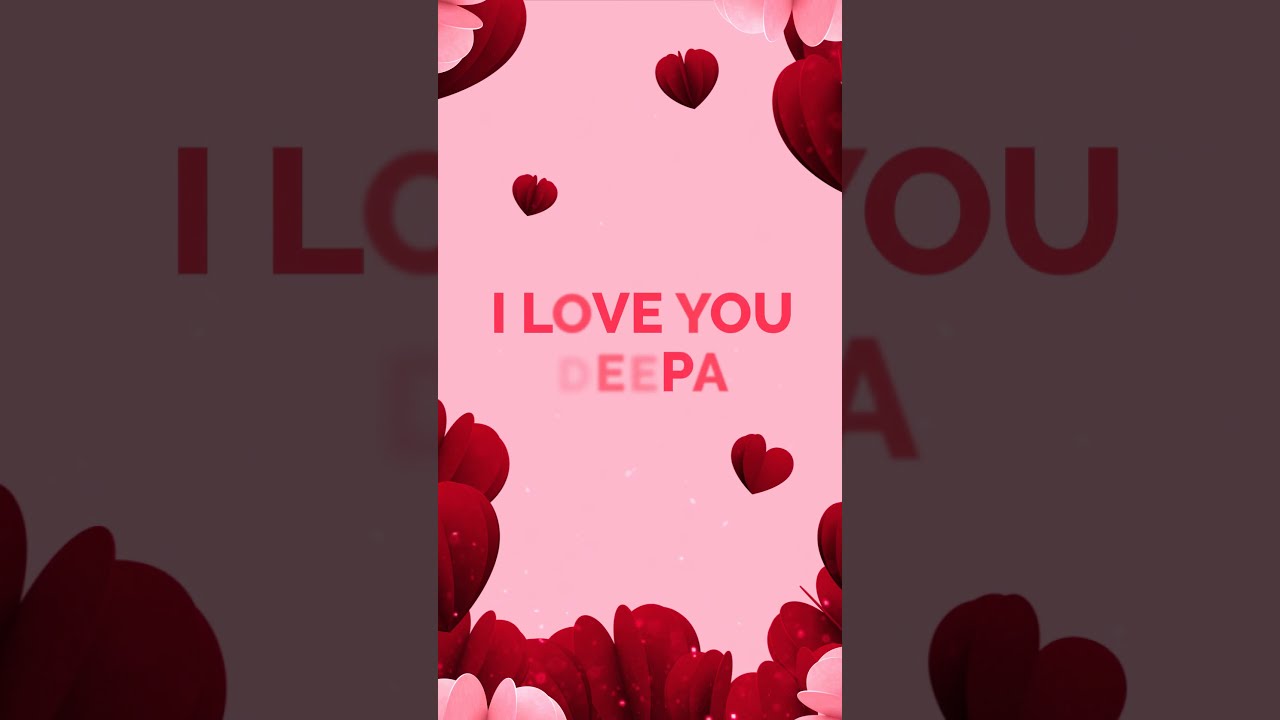 I Love You Deepa 