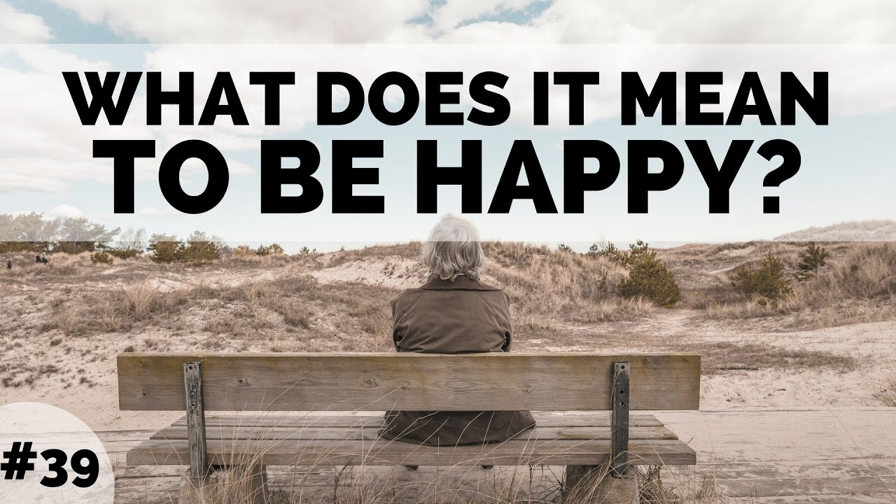What Does It Mean To Be Happy W Adam Ludolph YouTube what-does-it-mean-to-be-happy-w-adam-ludolph-youtube