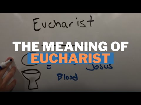 Video: Eucharist Nədir