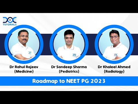 Roadmap to NEET PG 2023” by the 3 great guides Dr.Rahul Rajeev, Dr.Sandeep Sharma, Dr. Khaleel Ahmed