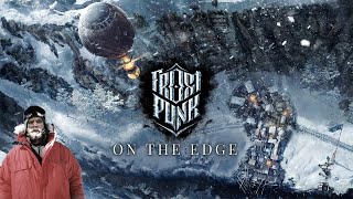 Шон играет в Frostpunk: On The Edge (PC, 2018)