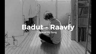 Badut & Badut Pt.2 - Raavfy Speed Up