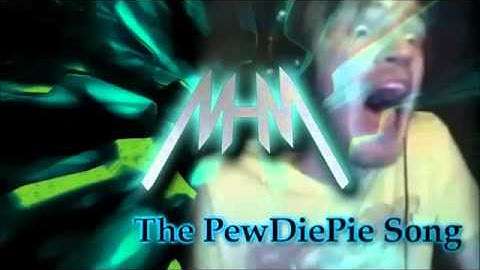 Dj MHM - THE PEWDIEPIE SONG