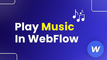 How to Play Music in Webflow (Step By Step)