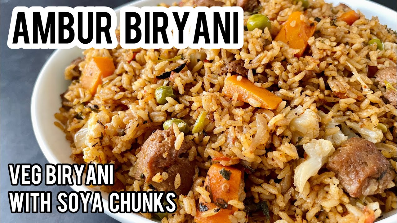 Ambur Biryani in Pressure Cooker | Ambur style Veg Biryani with Soya Chunks | Meal maker Biryani | Madras Curry Channel