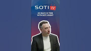 Go Back in Time with SOTI XSight | SOTI TV Ep. 1