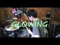 【叩いてみた】Glowing/04Limited Sazabys【ドラム】