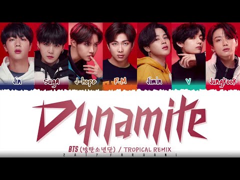 Dynamite (Tropical Remix) (Color Coded Lyrics Eng)