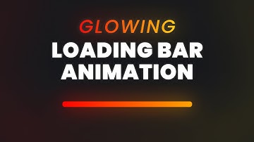 Glowing Loading Bar Animation Using CSS