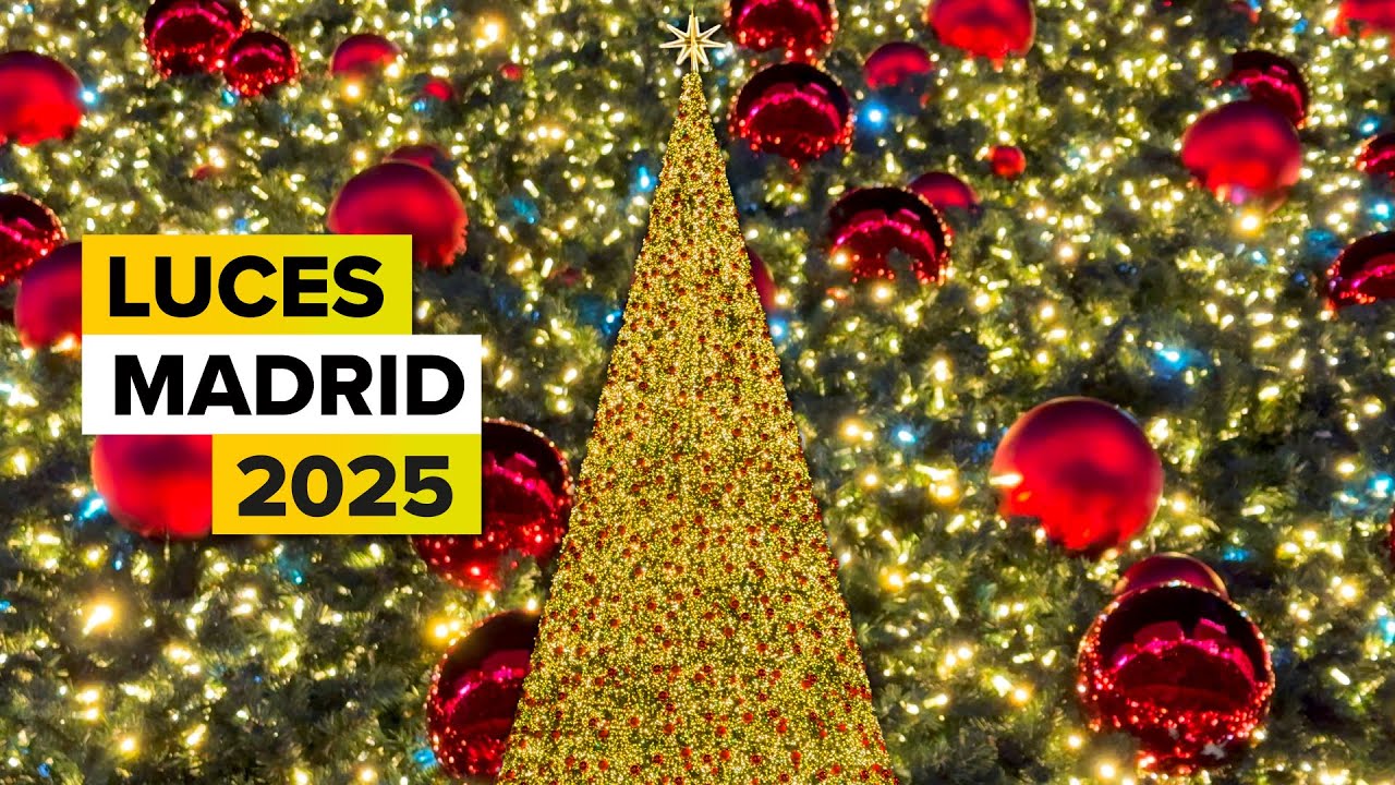 Luces NAVIDAD MADRID 2025 ⭐ Christmas Lights MADRID 4K 🎄
