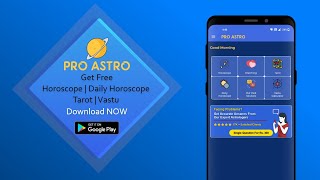 Pro Astro | Best Astrology, Horoscope, Tarot & Vastu Android Application screenshot 1