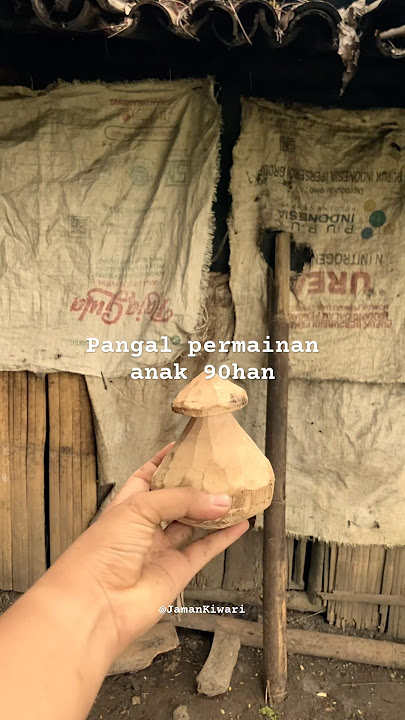 PERMAINAN JAMAN DULU PANGAL 90han #jamandulu #nostalgia #jamankiwari