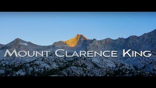 One of the Most Difficult Summits in the Sierra  Mount Clarence King