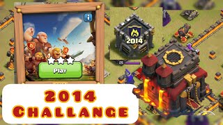 Easy 3 Star With SWAG 😎2014 Challenge 🍻|Clash Of Clans