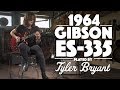 1964 ES-335 played by Tyler Bryant