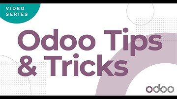 Tips and Tricks: Enterprise - Odoo