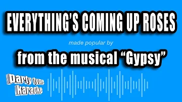 Gypsy - Everything's Coming Up Roses (Karaoke Version)