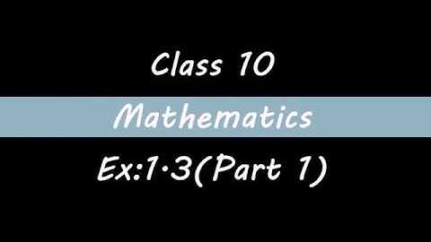10th Mathematics | Ex:1.3(Part 1) | Relations and Function | Unit 1 | TN New Syllabus