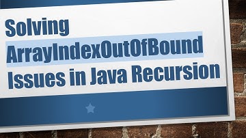Solving ArrayIndexOutOfBound Issues in Java Recursion
