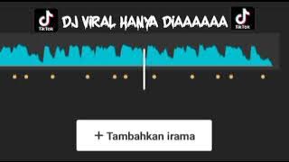 Backsound ~ DJ VIRAL  HANYA DIA ~ 30 detik beat capcut ~ full bass ~ Tik tok